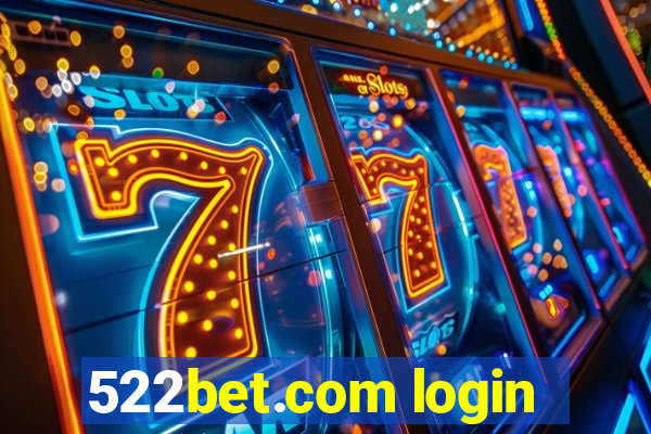 522bet.com login