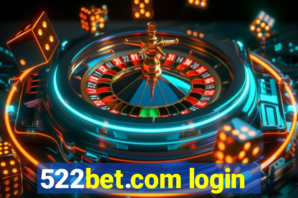 522bet.com login