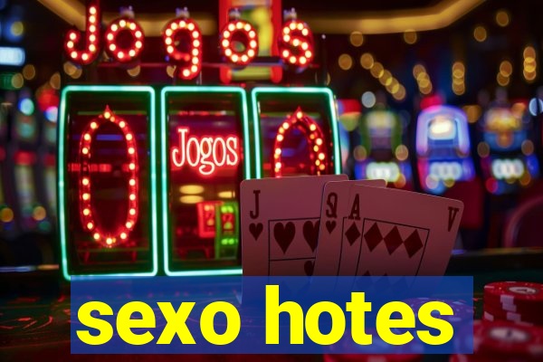 sexo hotes