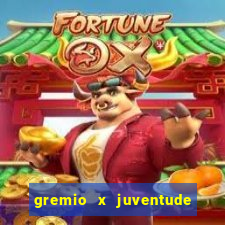 gremio x juventude ao vivo