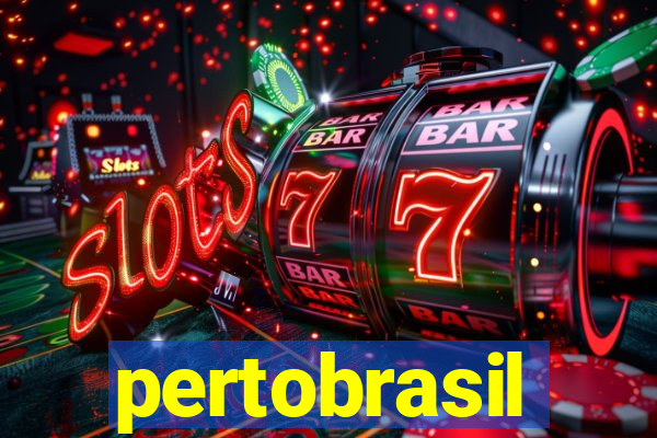 pertobrasil