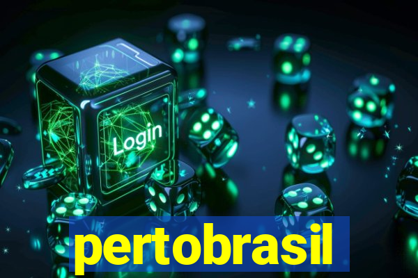 pertobrasil