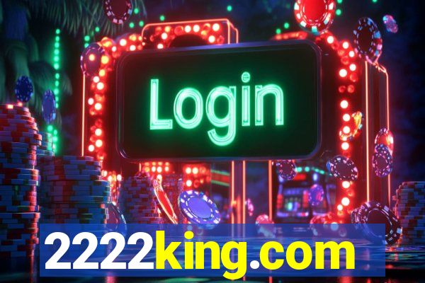 2222king.com