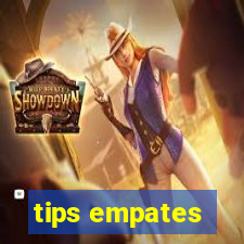 tips empates