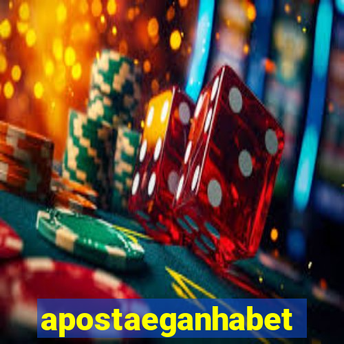 apostaeganhabet