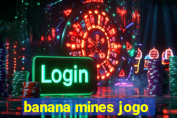 banana mines jogo