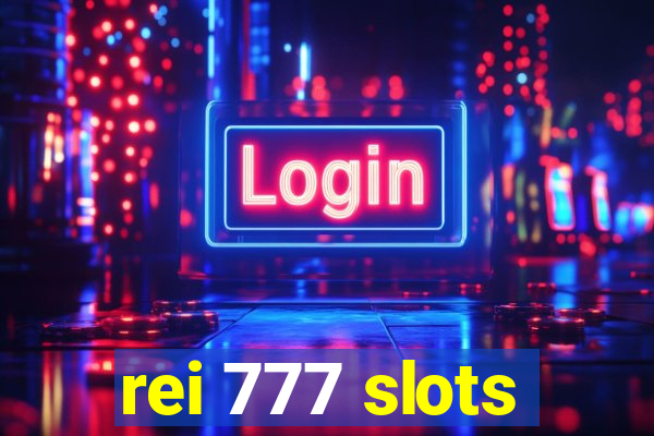 rei 777 slots