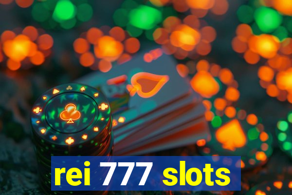 rei 777 slots