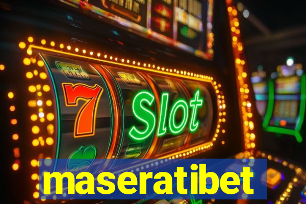 maseratibet