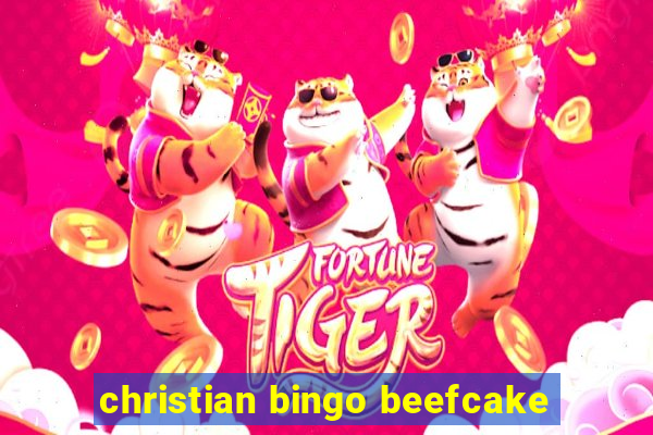 christian bingo beefcake