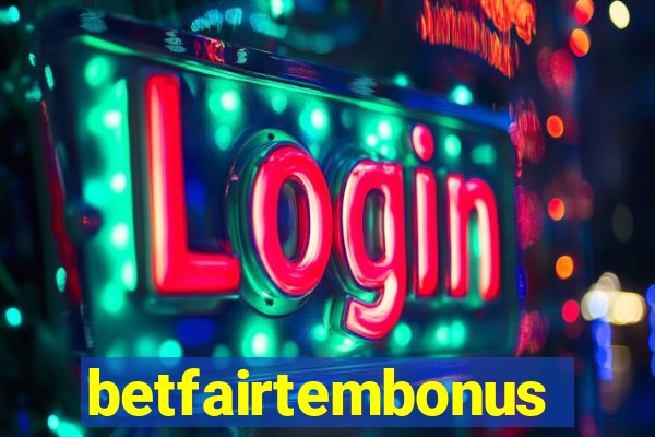 betfairtembonus