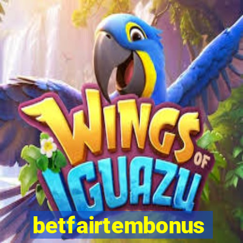 betfairtembonus