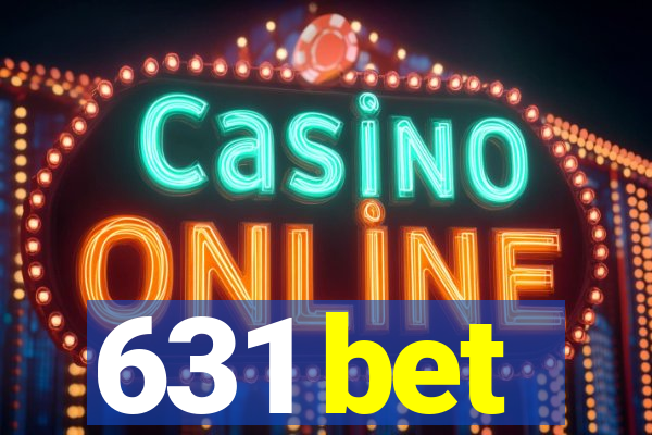 631 bet