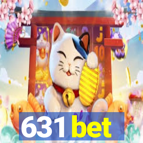 631 bet