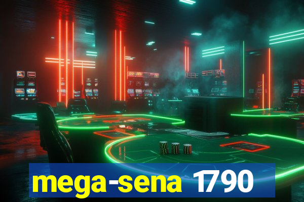 mega-sena 1790