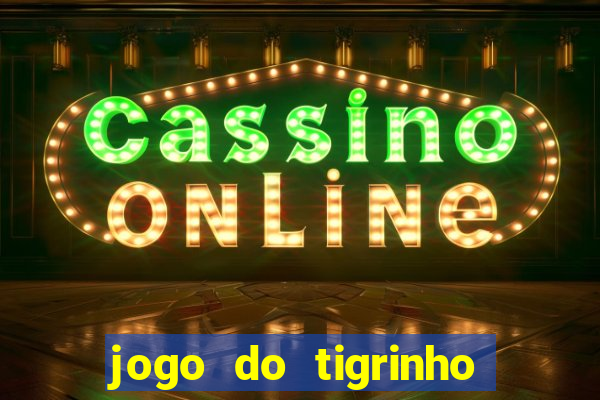 jogo do tigrinho pg soft