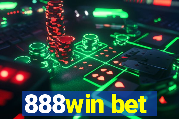 888win bet