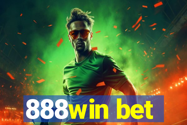 888win bet