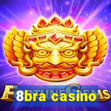 8bra casino