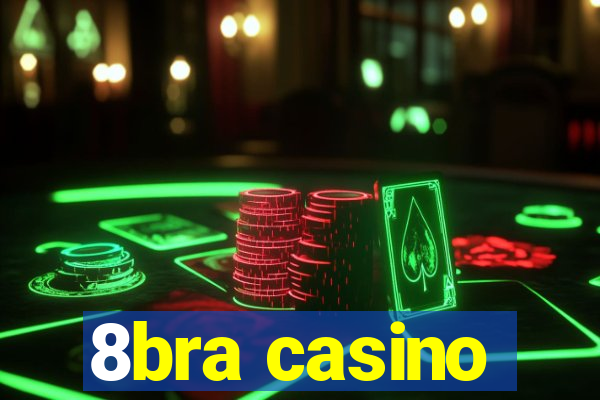 8bra casino