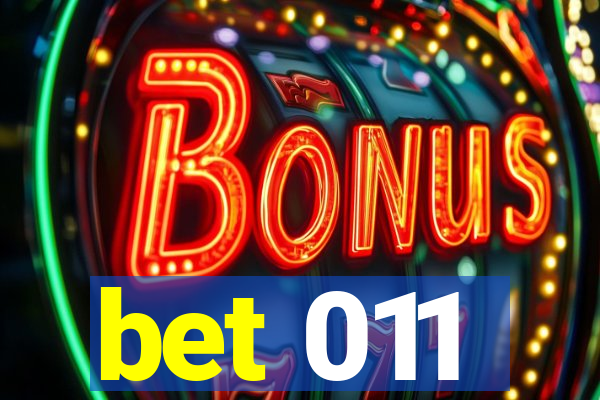 bet 011