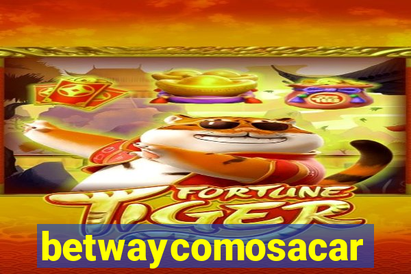 betwaycomosacar