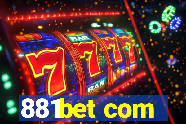 881bet com