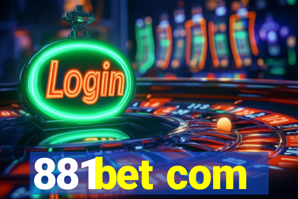 881bet com