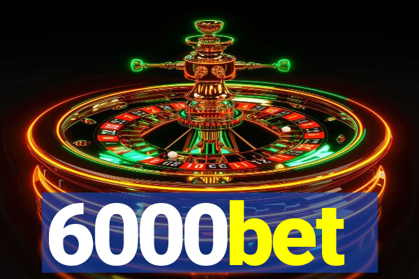 6000bet