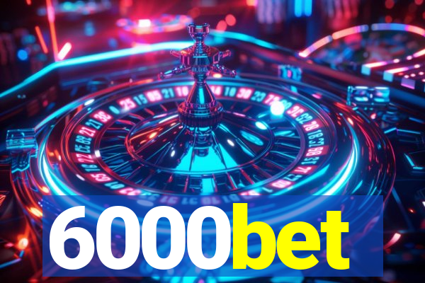 6000bet