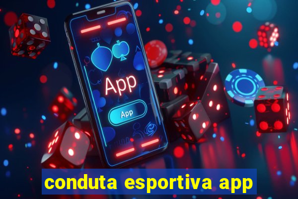 conduta esportiva app