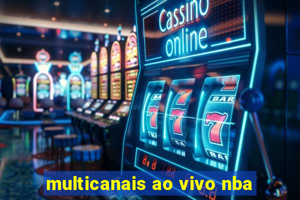 multicanais ao vivo nba