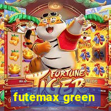 futemax green