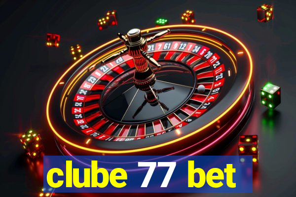 clube 77 bet