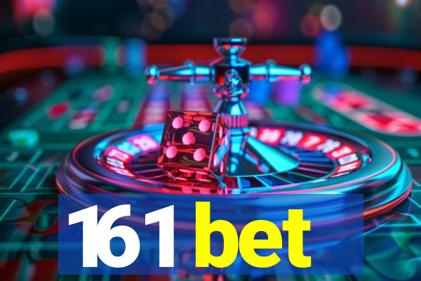 161 bet