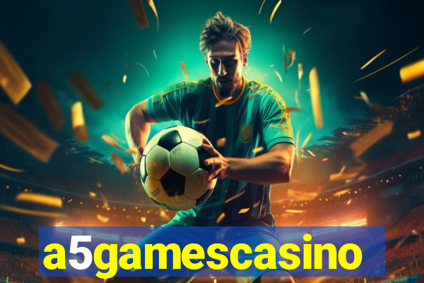 a5gamescasino