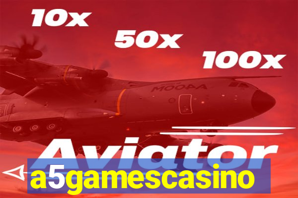 a5gamescasino