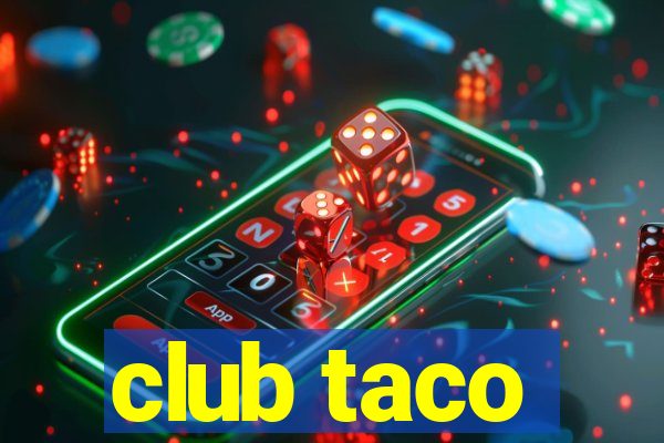 club taco