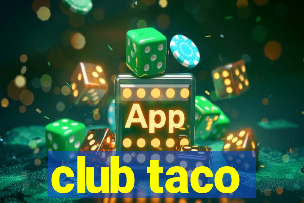 club taco