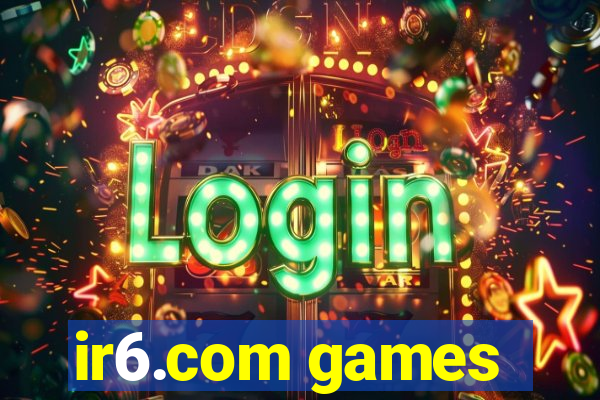 ir6.com games