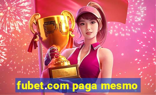 fubet.com paga mesmo