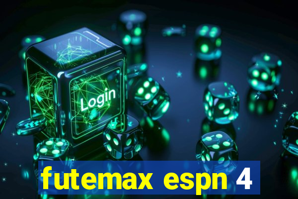 futemax espn 4