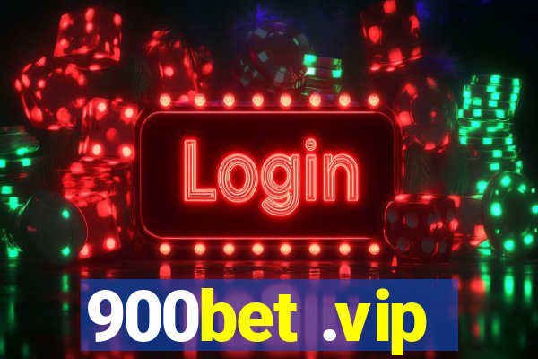 900bet .vip