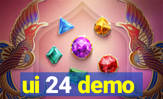 ui 24 demo