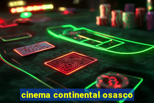 cinema continental osasco