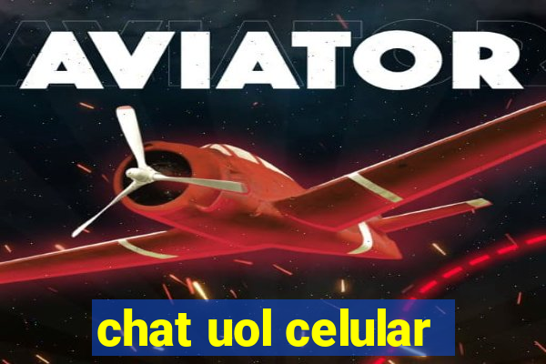 chat uol celular