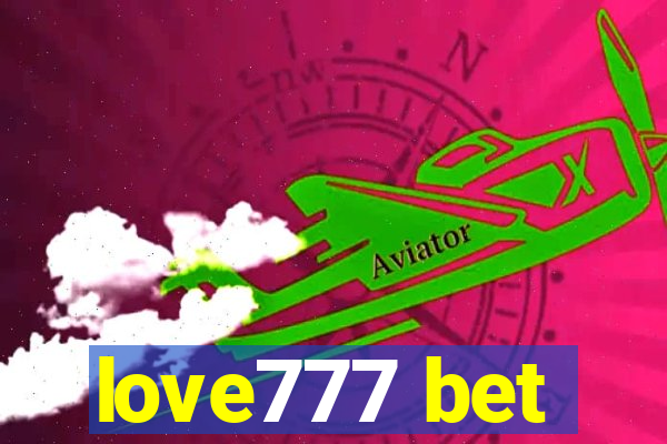 love777 bet