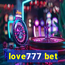 love777 bet