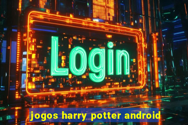 jogos harry potter android