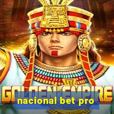 nacional bet pro